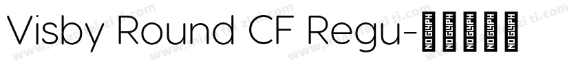 Visby Round CF Regu字体转换